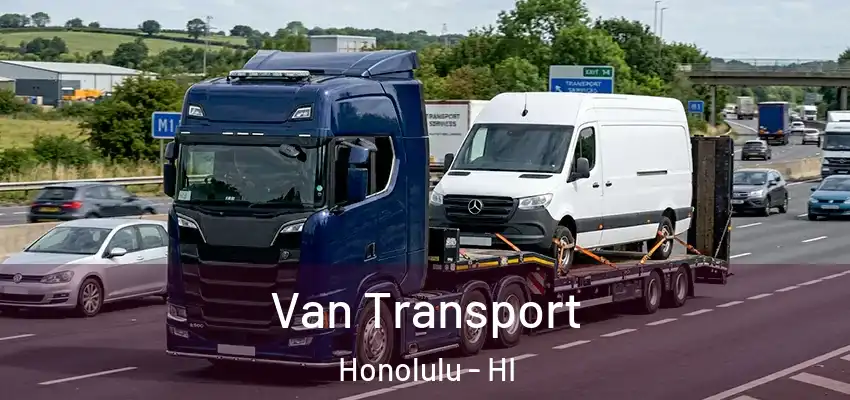  Van Transport Honolulu - HI